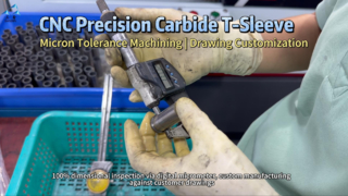 التصنيع والفحص المخصص لـ CNC Carbide T-Sleeve
